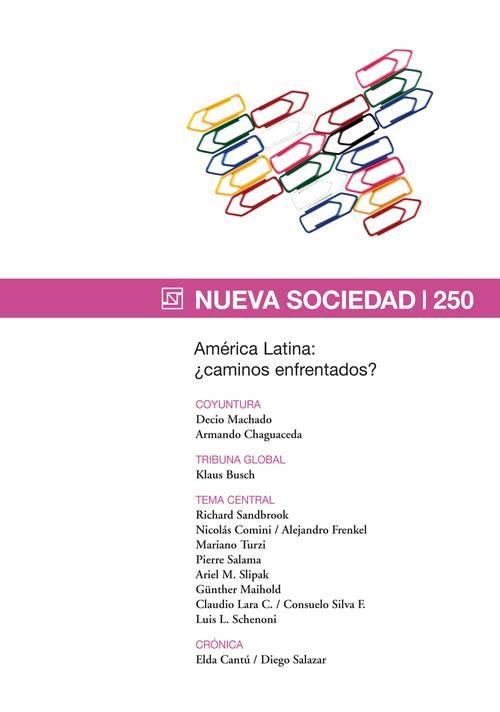 América Latina: ¿caminos enfrentados? (250 / Marzo - Abril 2014)
