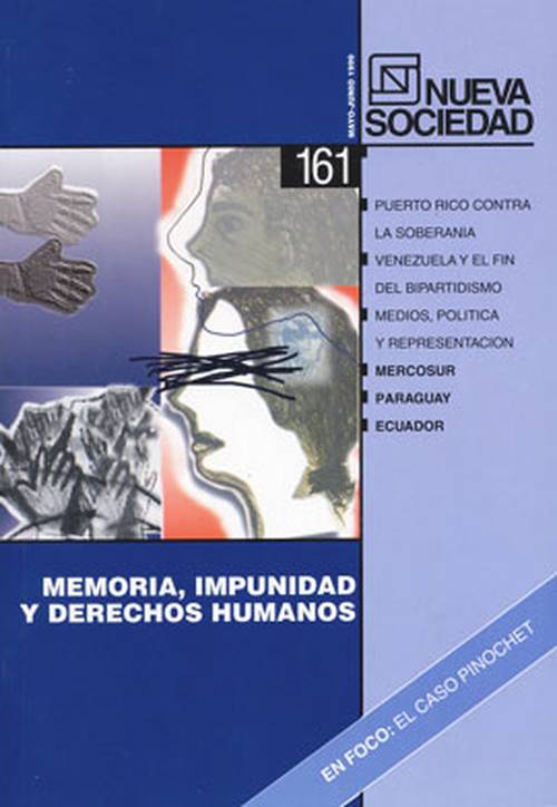 Memoria, impunidad y derechos humanos (161 / Mayo - Junio 1999)