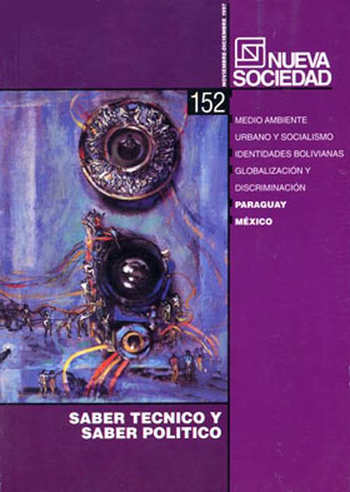 Saber técnico y saber político (152 / Noviembre - Diciembre 1997)