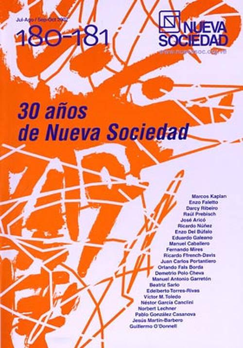 30 años de Nueva Sociedad (180-181 / Julio - Octubre 2002)