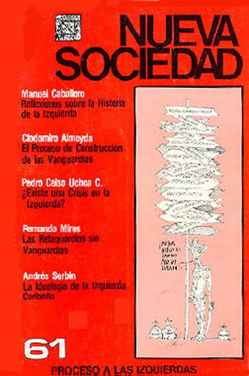 Proceso a las izquierdas (61 / Julio - Agosto 1982)