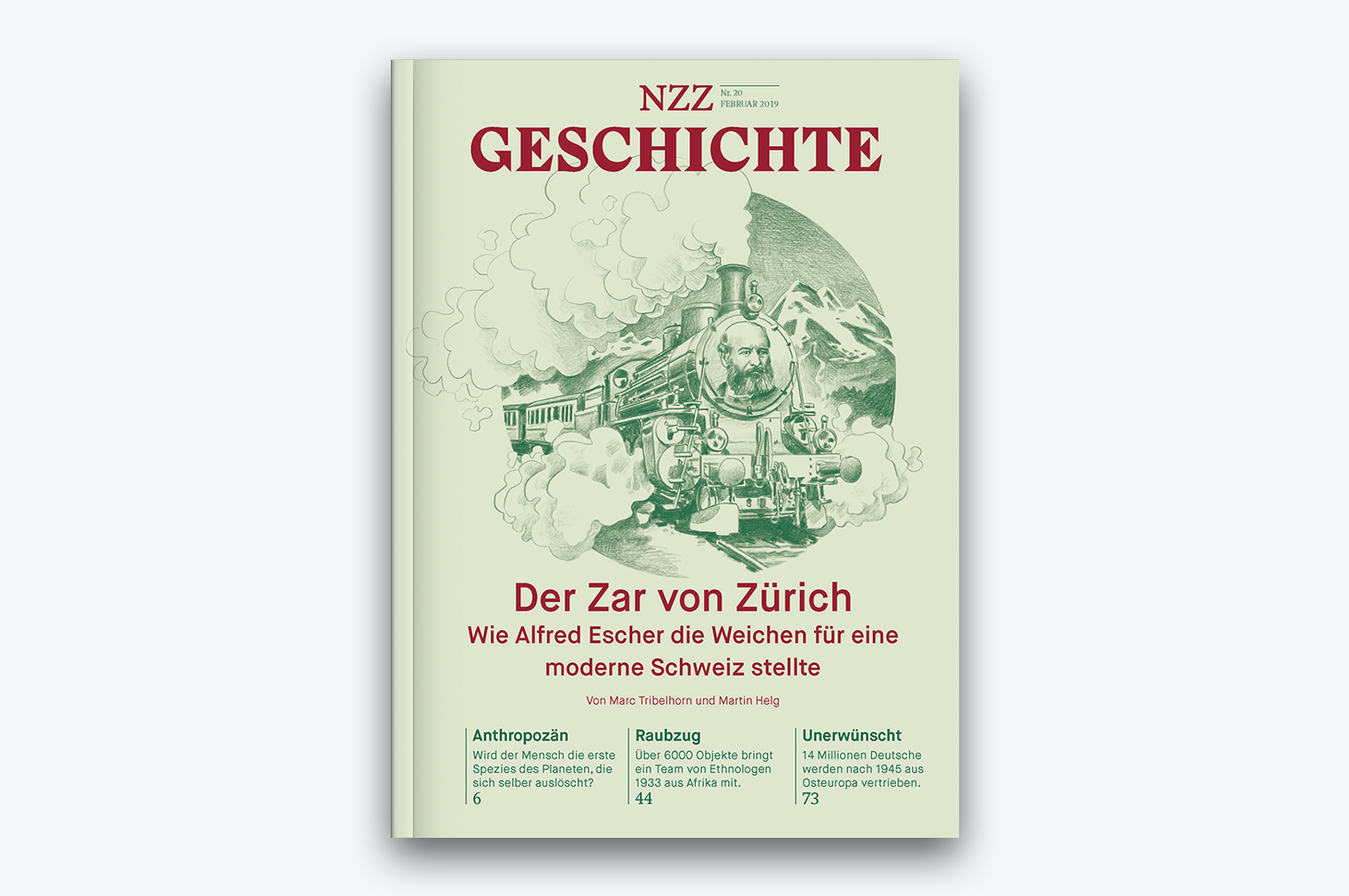 NZZ Geschichte, Nr. 20: Alfred Escher