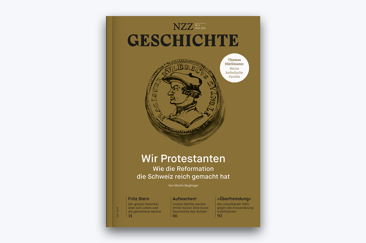 NZZ Geschichte, Nr. 2: Wir Protestanten