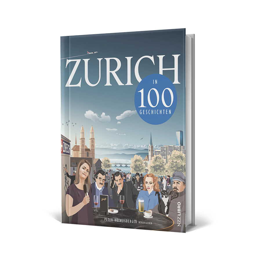 Zürich in 100 Geschichten