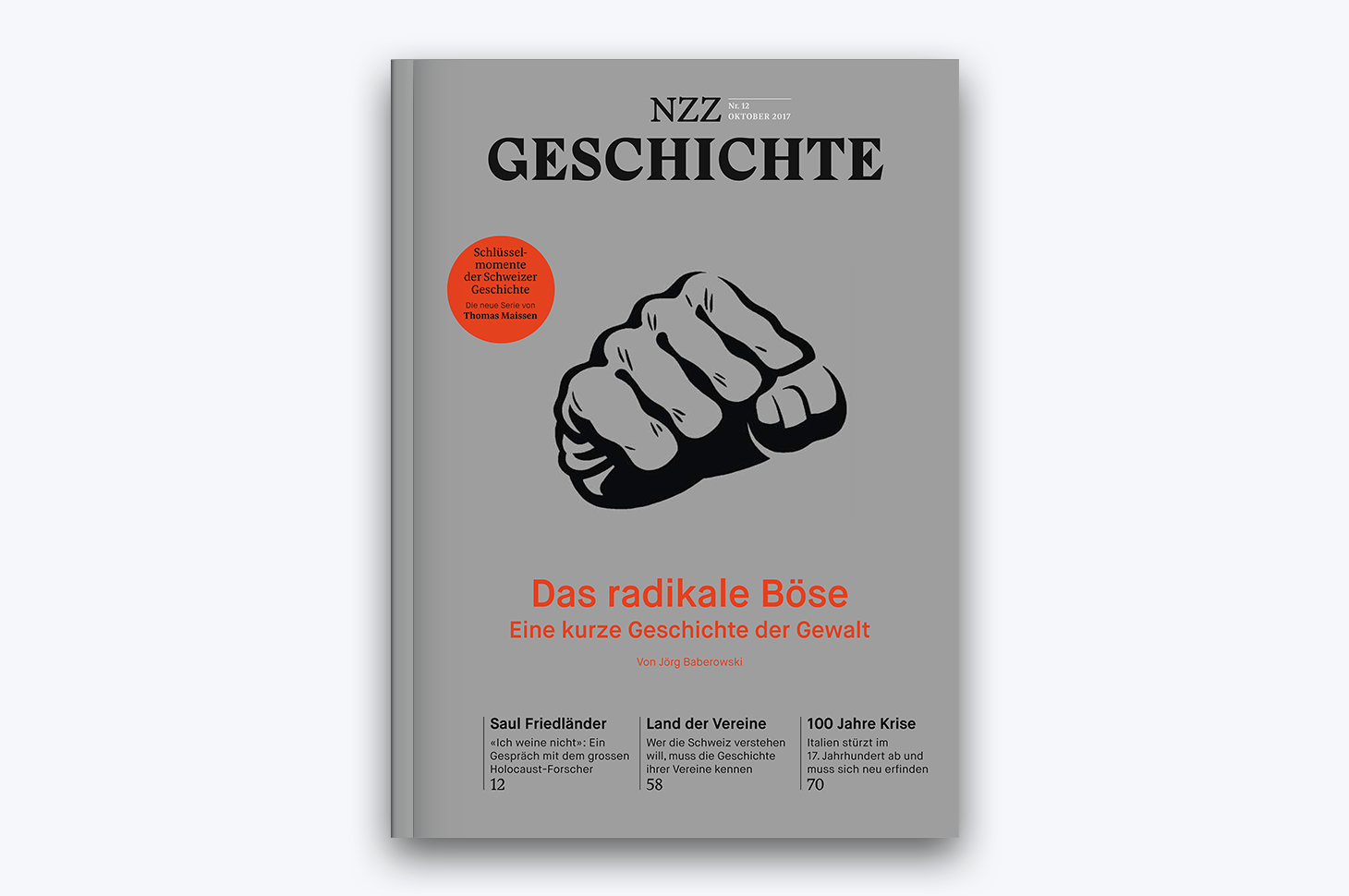 NZZ Geschichte, Nr. 12: Gewalt