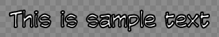 Caption text with an Outline Width of 2 where the outline creeps into the characters making white areas thinner