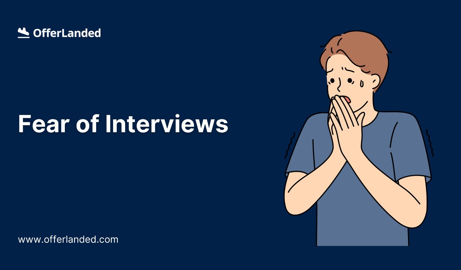 How to Overcome Fear of Interviews: 20 Proven Strategies