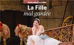 La Fille mal gardée - Royal Ballet and Opera