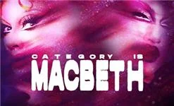 Category Is: Macbeth