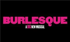Burlesque The Musical