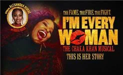 I'm Every Woman, The Chaka Khan Musical