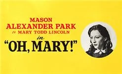 Oh, Mary!