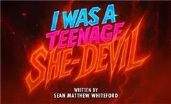 I Was A Teenage She-Devil