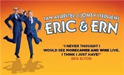 An Evening of Eric and Ern