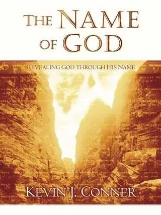 Name Of God - Revealing God Through His Name