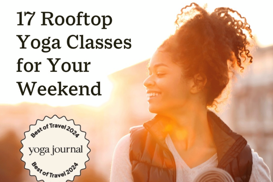 Smiling woman holding a yoga mat in an outdoor setting. Headline reads "17 rooftop yoga classes for your weekend."