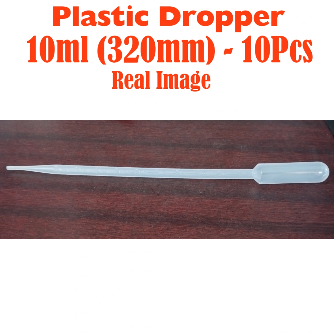 Dropper Plastic - 10ml (320mm) - 10 Pcs 3