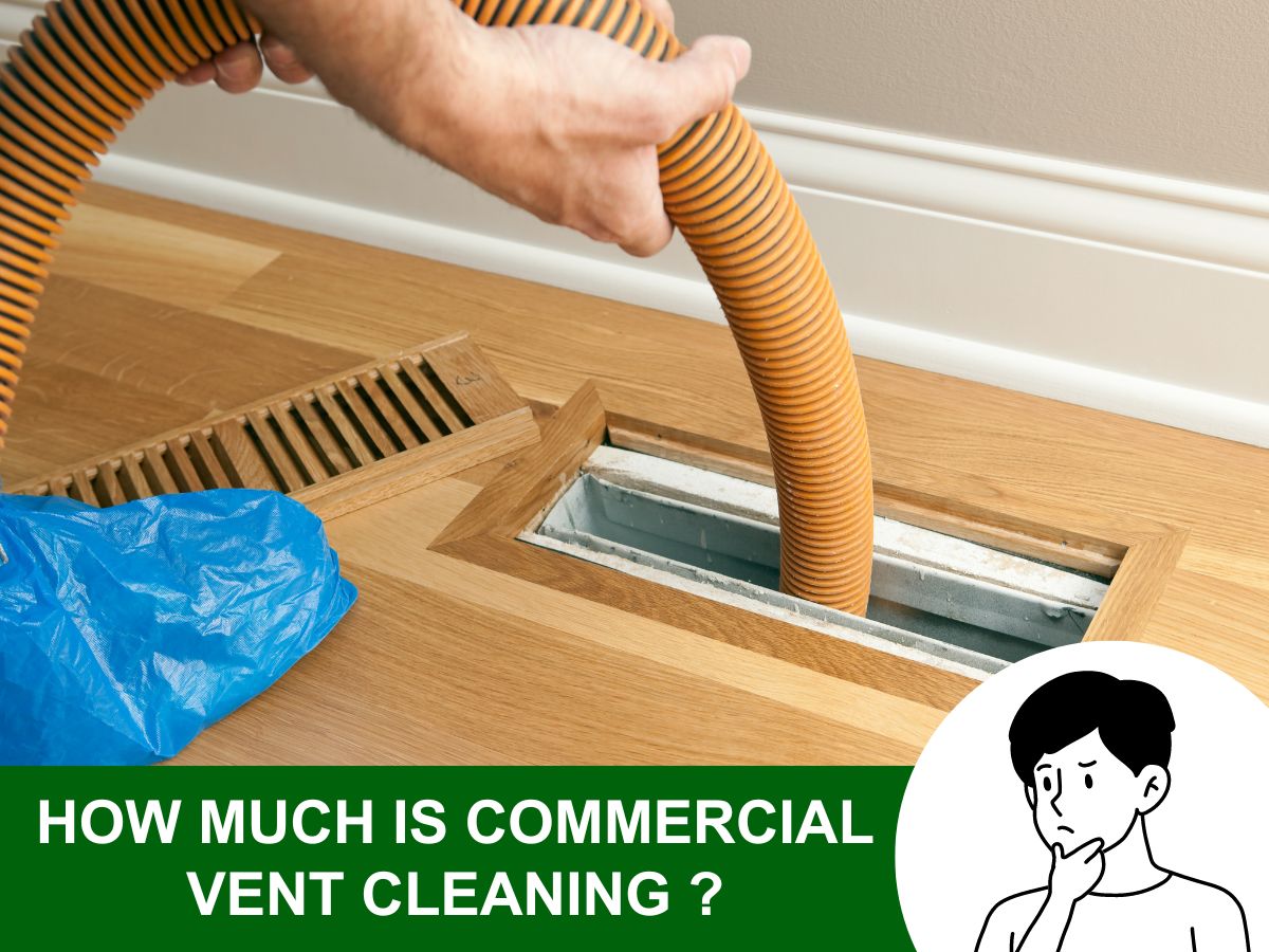 How Much is Commercial Vent Cleaning?