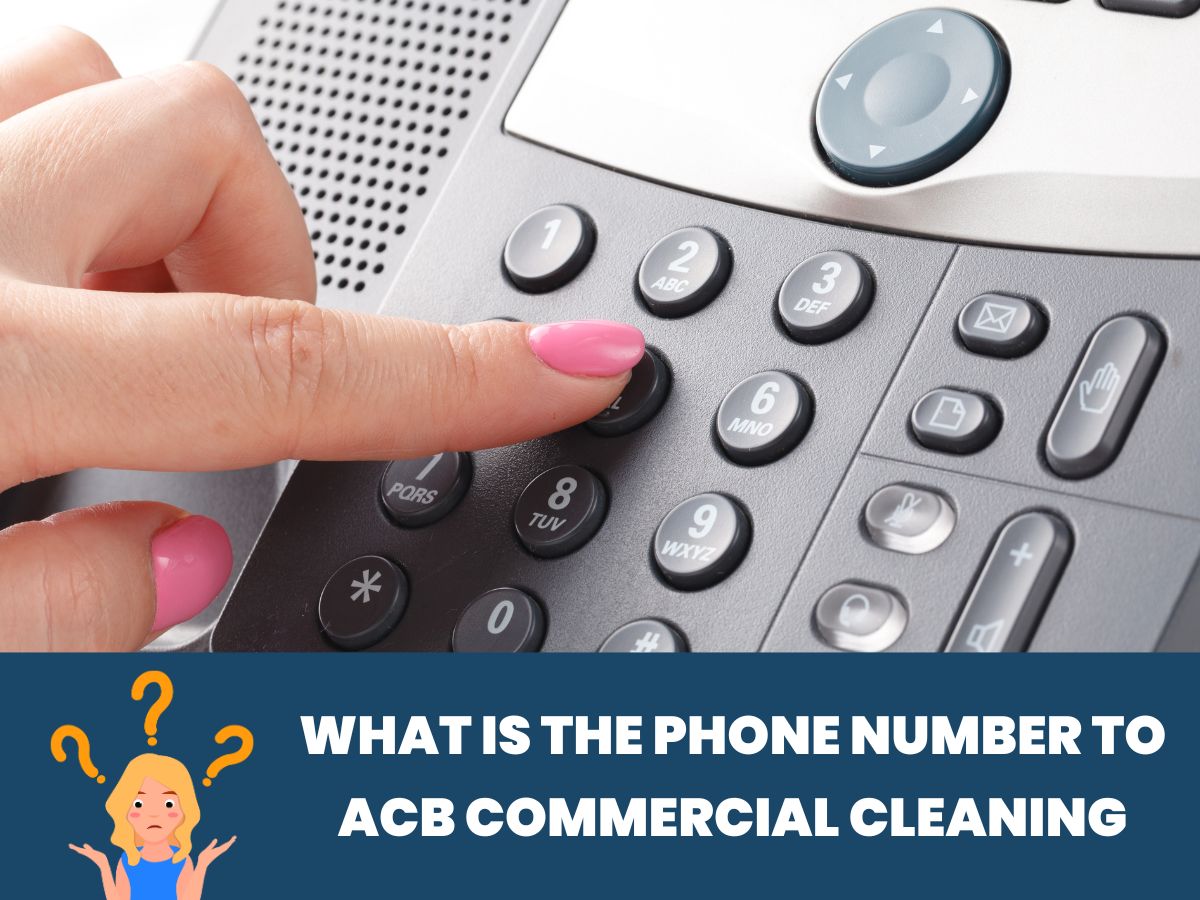 What is The Phone Number to ACB Commercial Cleaning