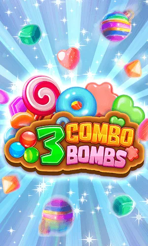 3 Combo bombs
