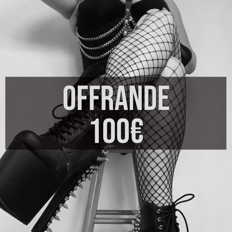 Offrande - 100€