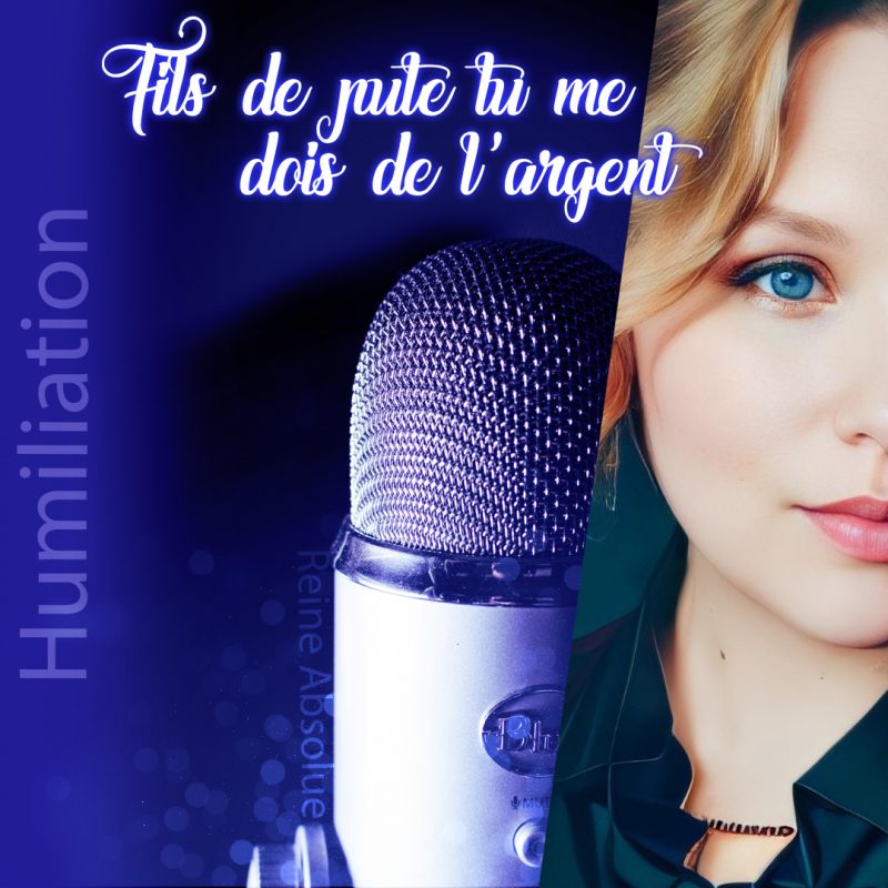 Fils de p*te tu me dois de l'argent