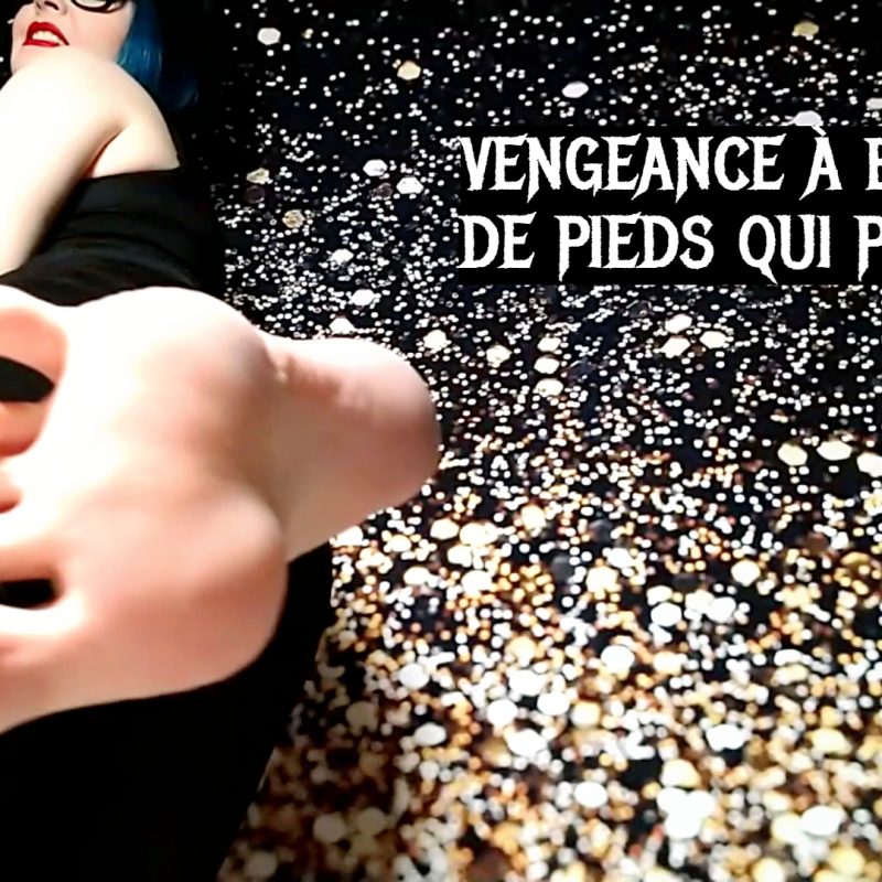 Vengeance à base de pieds qui puent (durée vidéo 00:13:14)