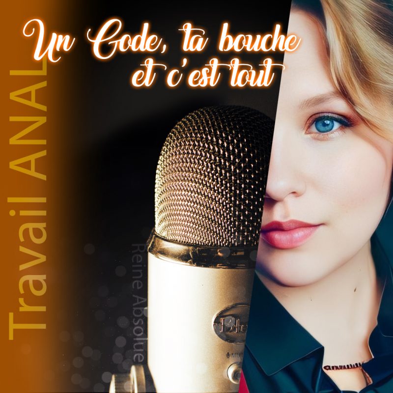 Anal : Un gode, ta bouche et c'est tout
