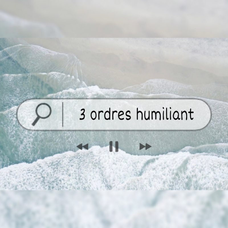 3 ordres rabaissant