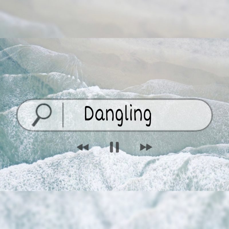 Dangling