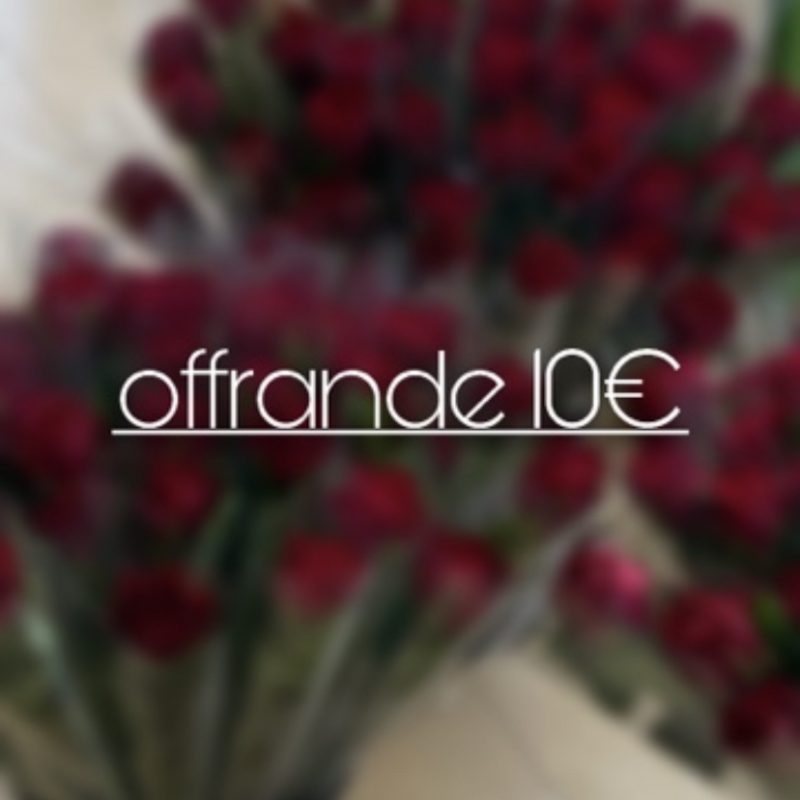 offrande 10€