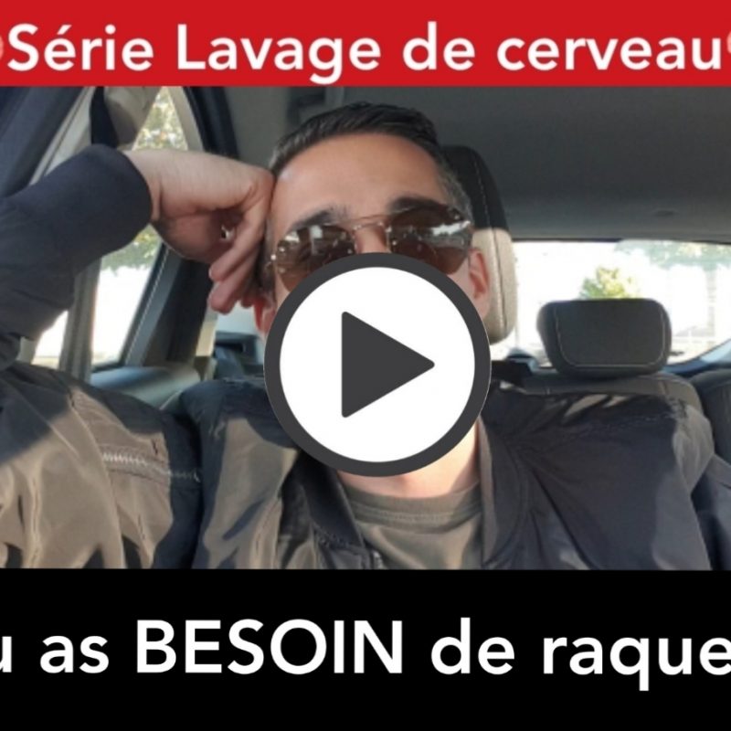 📽 Tu as besoin de raquer