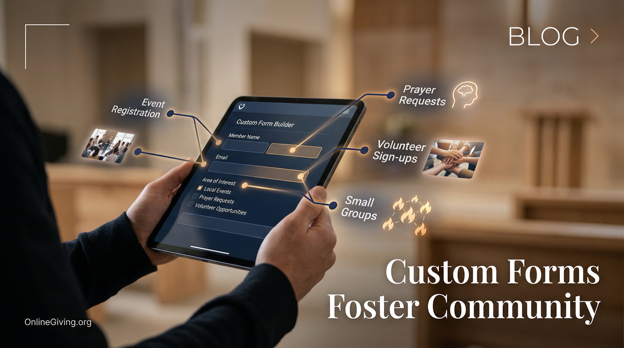 Custom Forms that Foster Community