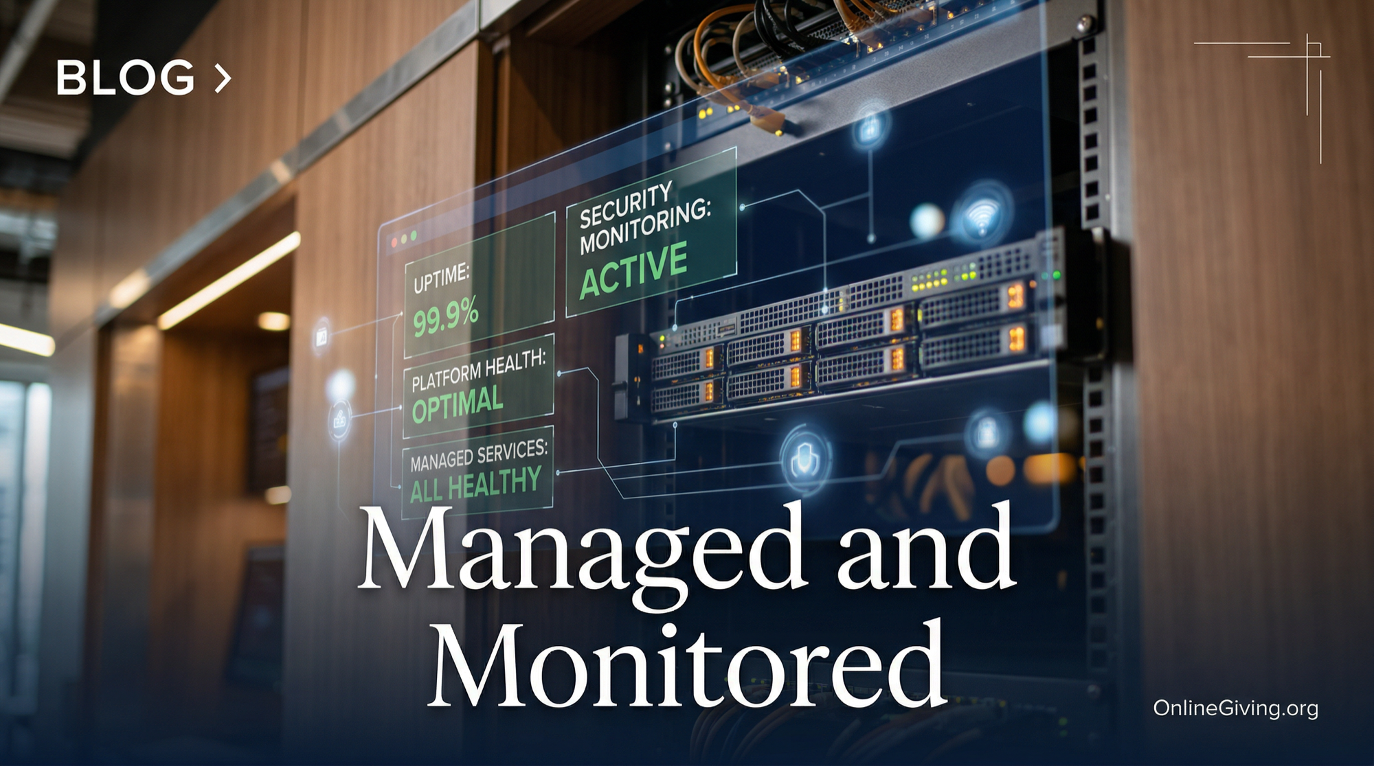 Is Your Giving Solution Managed and Monitored?
