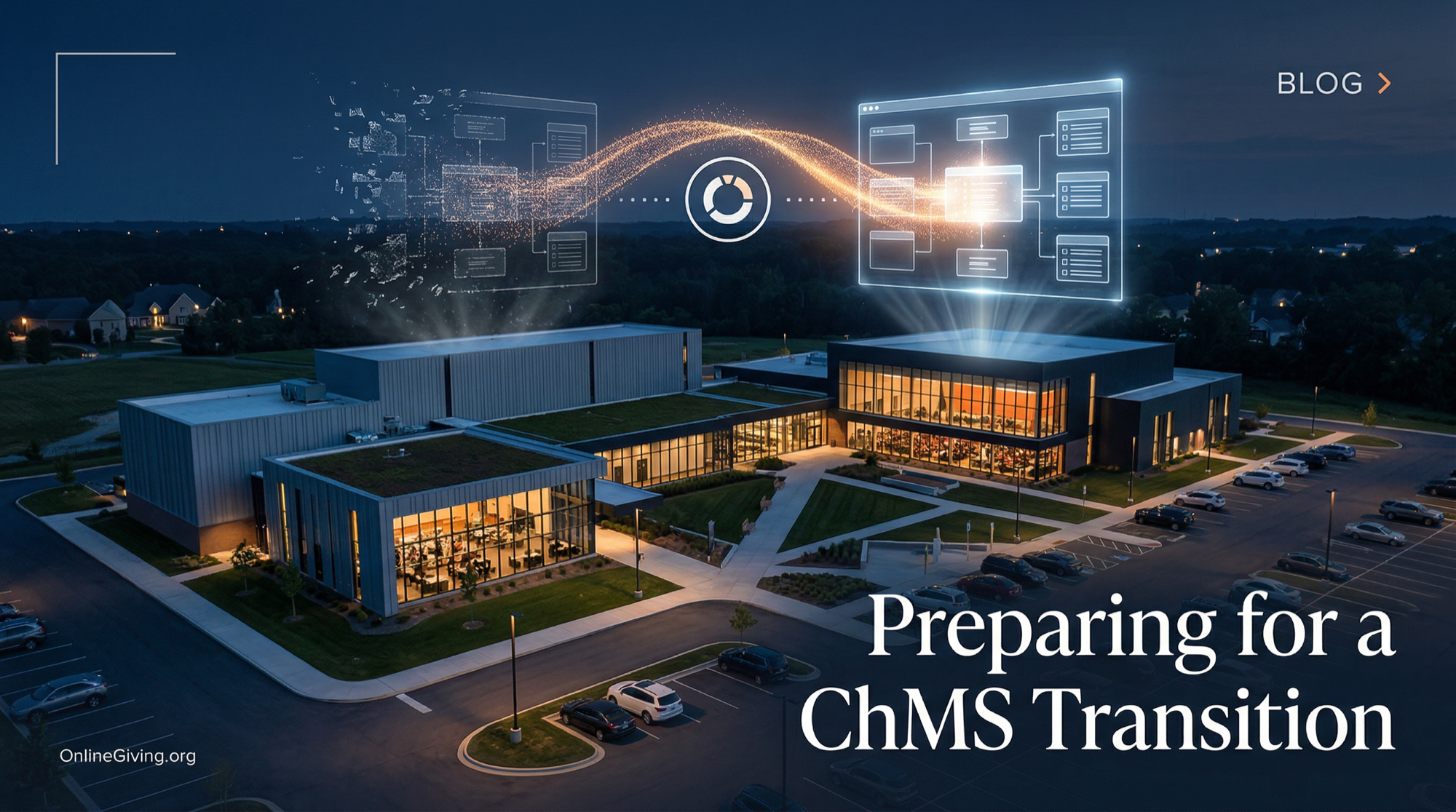 Preparing for a ChMS Transition?