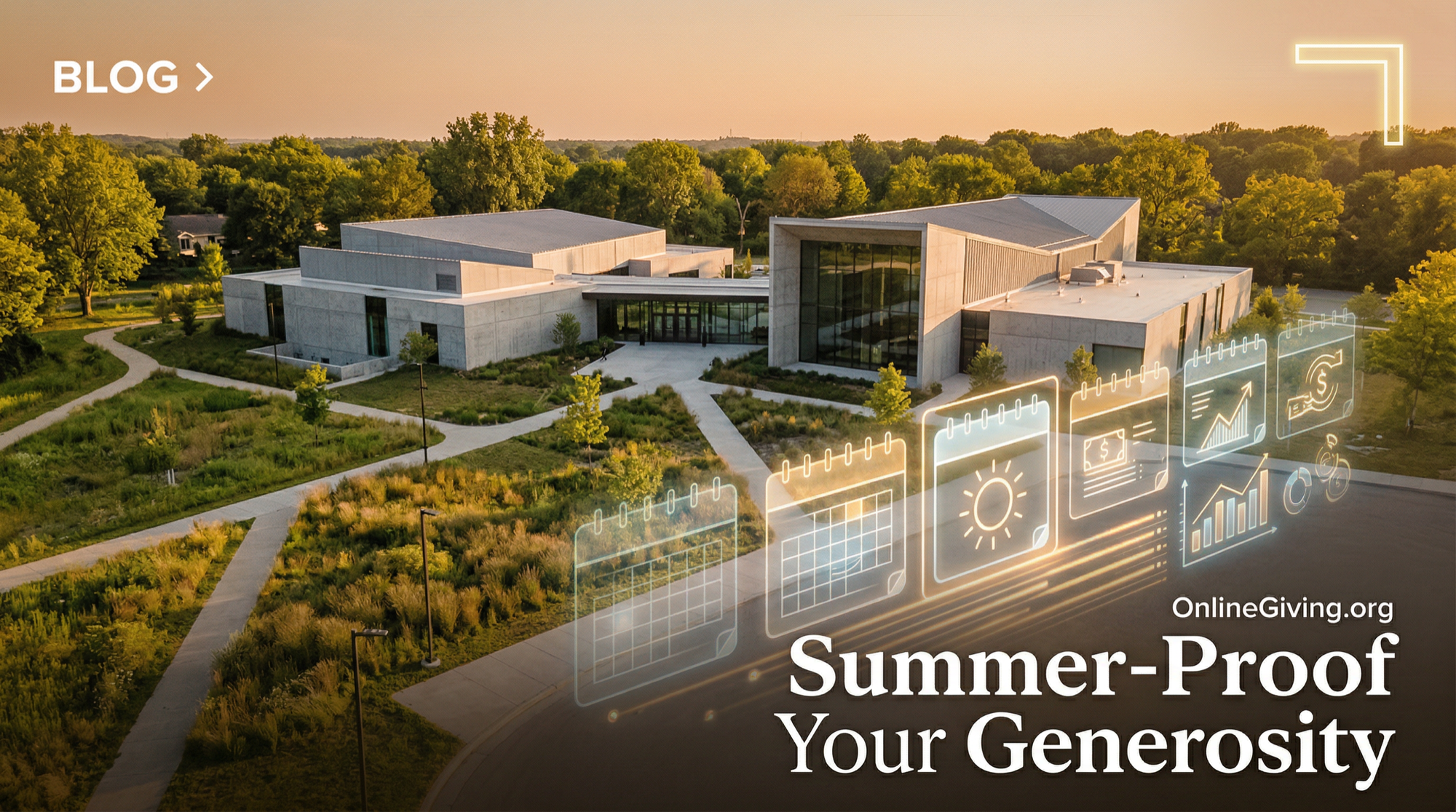 Summer-Proof Your Generosity
