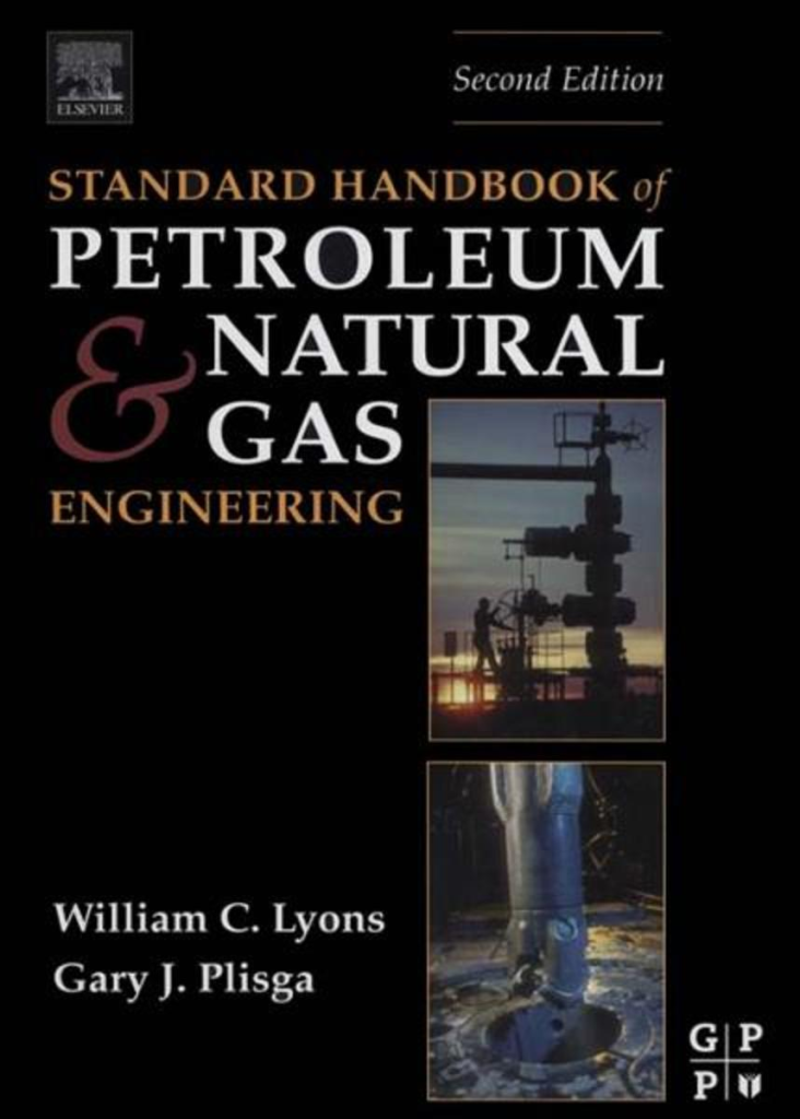 Petroleum and Natural Gas Engineering - William C. Lyons/Gary J. Plisga