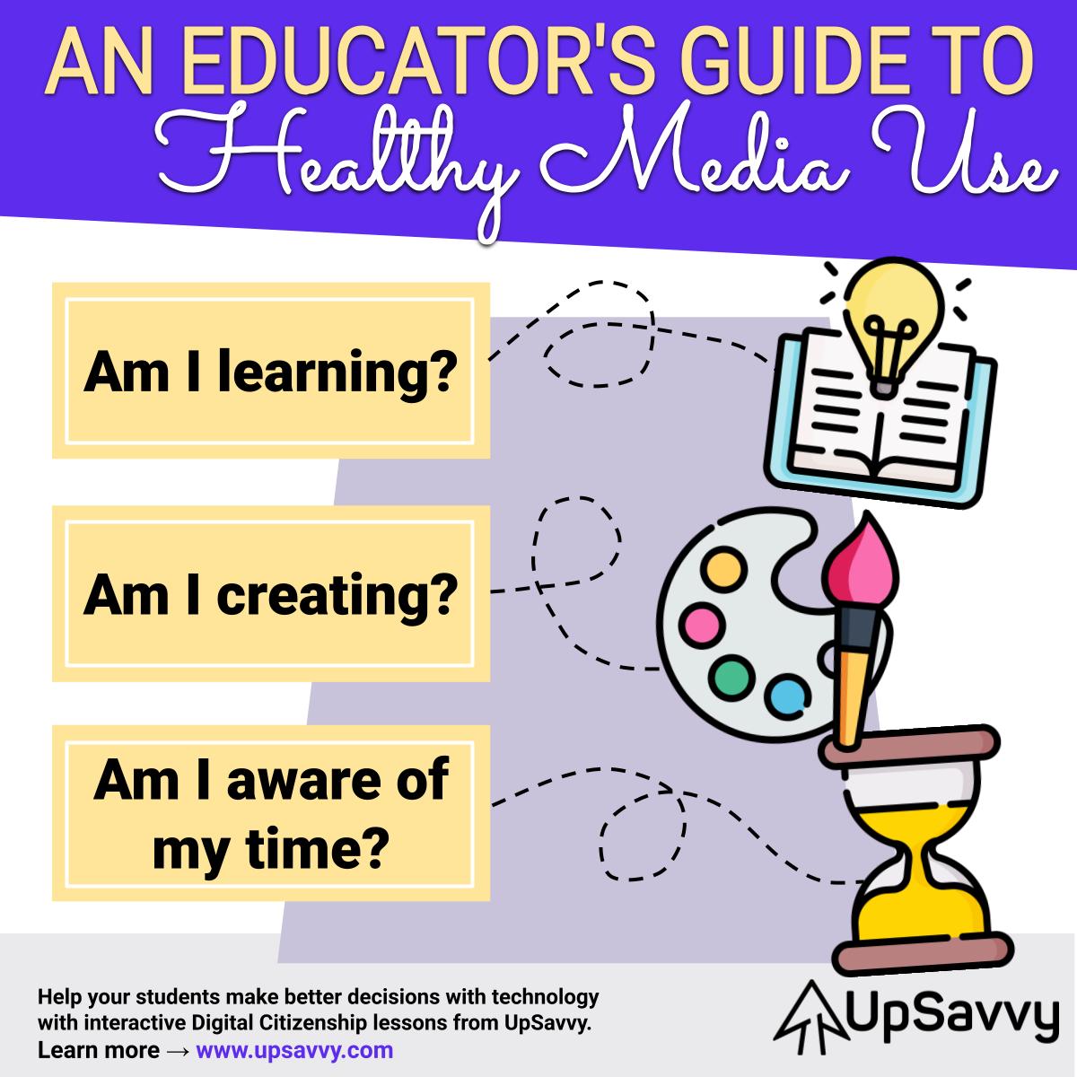 Educator’s Guide to Healthy Media Use