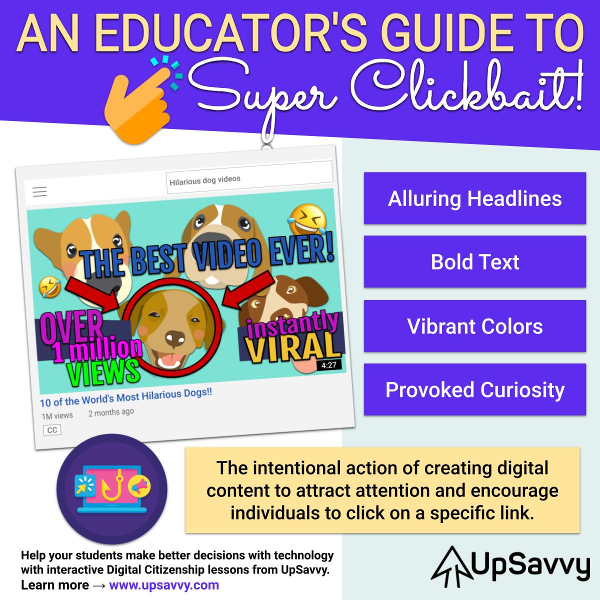 An Educator's Guide to Super Clickbait!