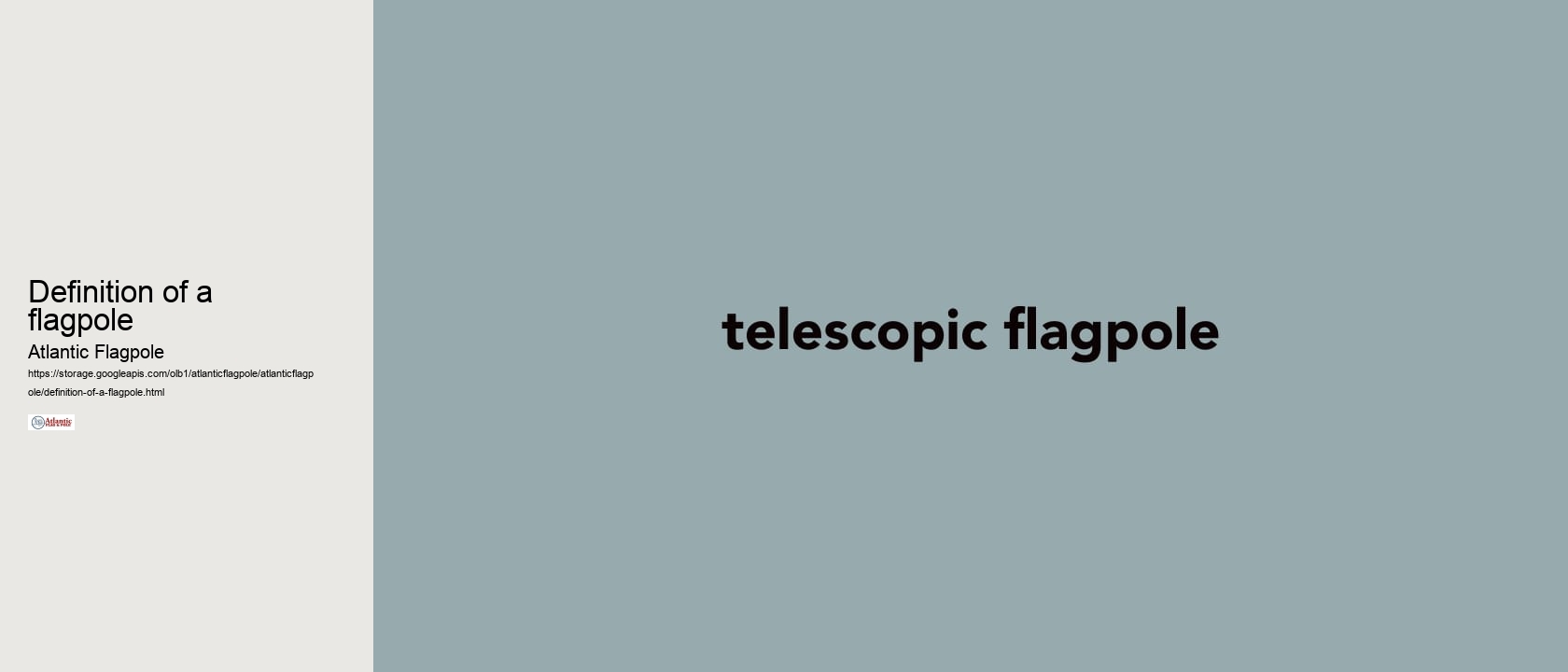 Definition of a flagpole