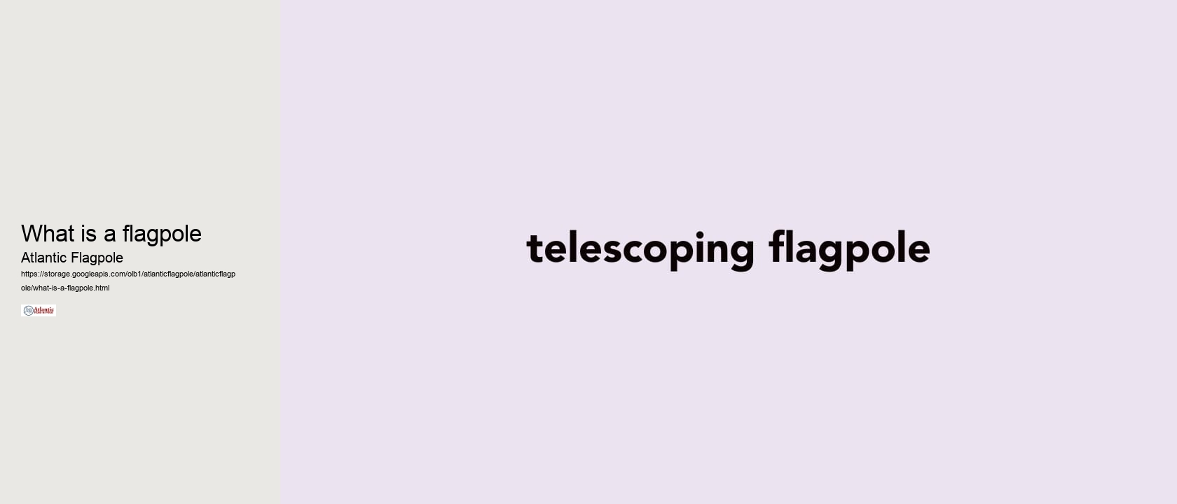 What is a flagpole