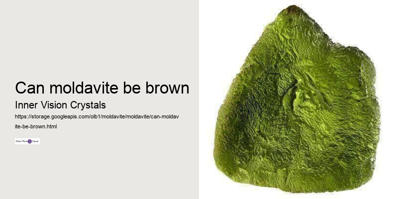 can moldavite be brown