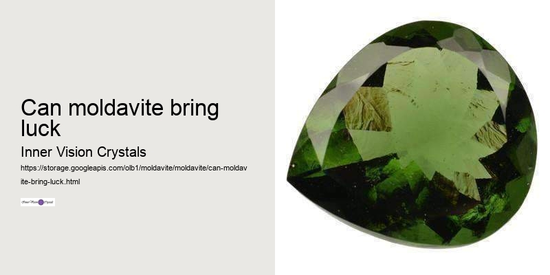 can moldavite bring luck