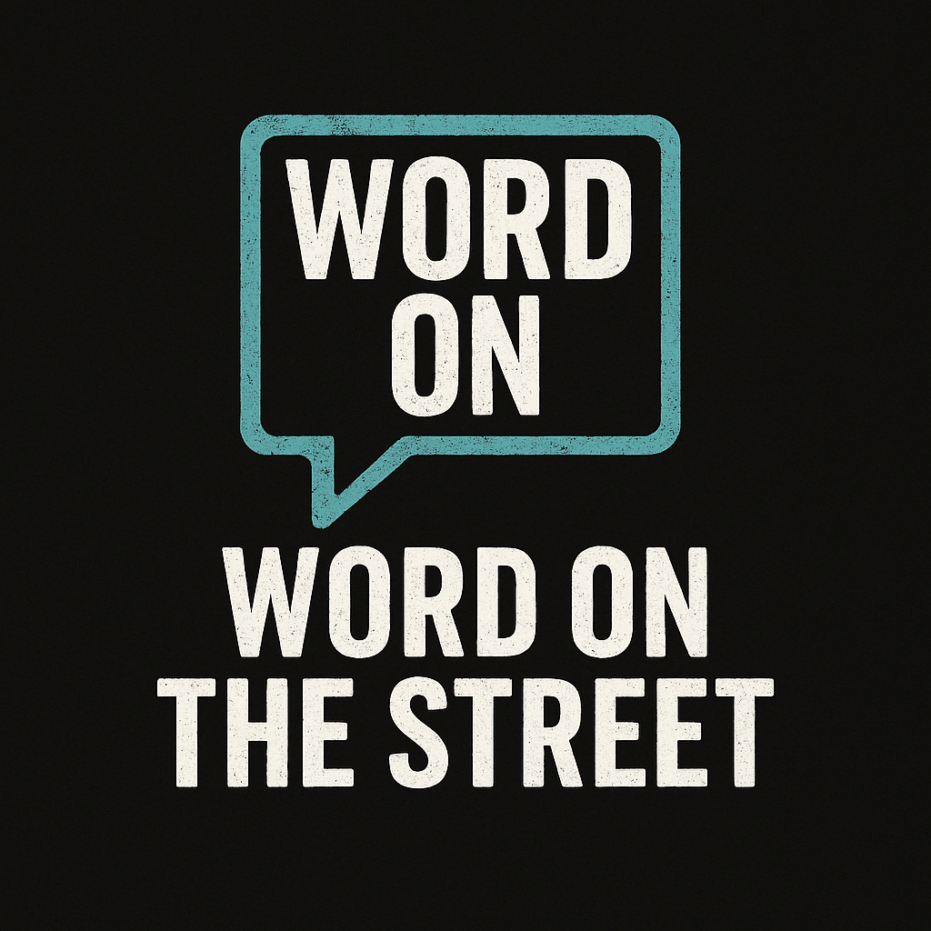 Word On The Street