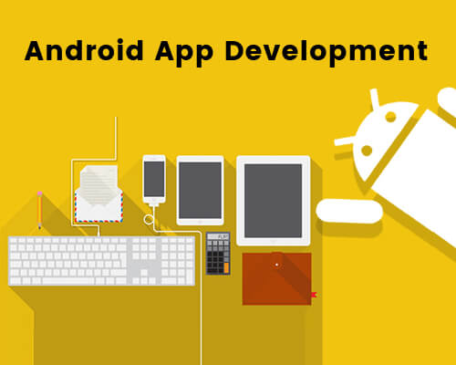 Android App Development Android App Development