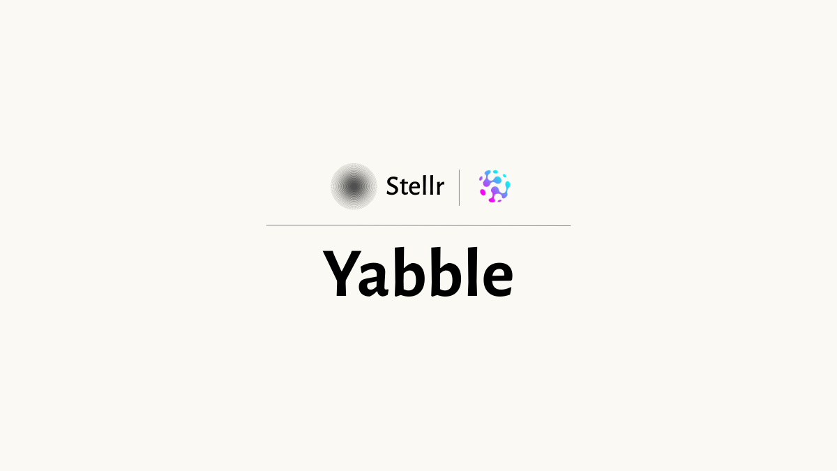 Yabble - Tap, Select, Get Answers | Stellr