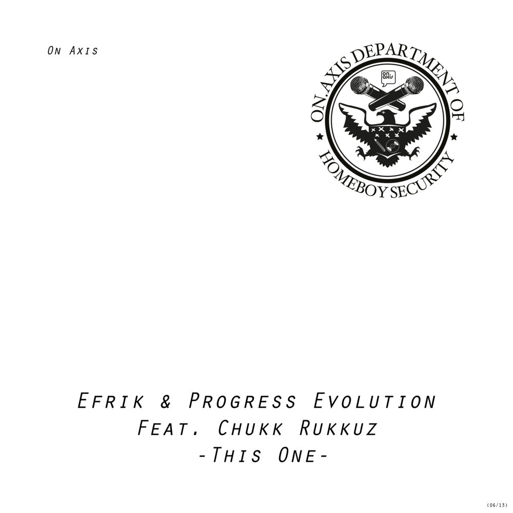 Efrik - This One (06/13) Feat. Progress Evolution, Chukk Rukkuz