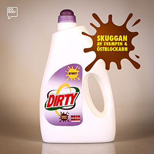 Skuggan av Svampen - Dirty