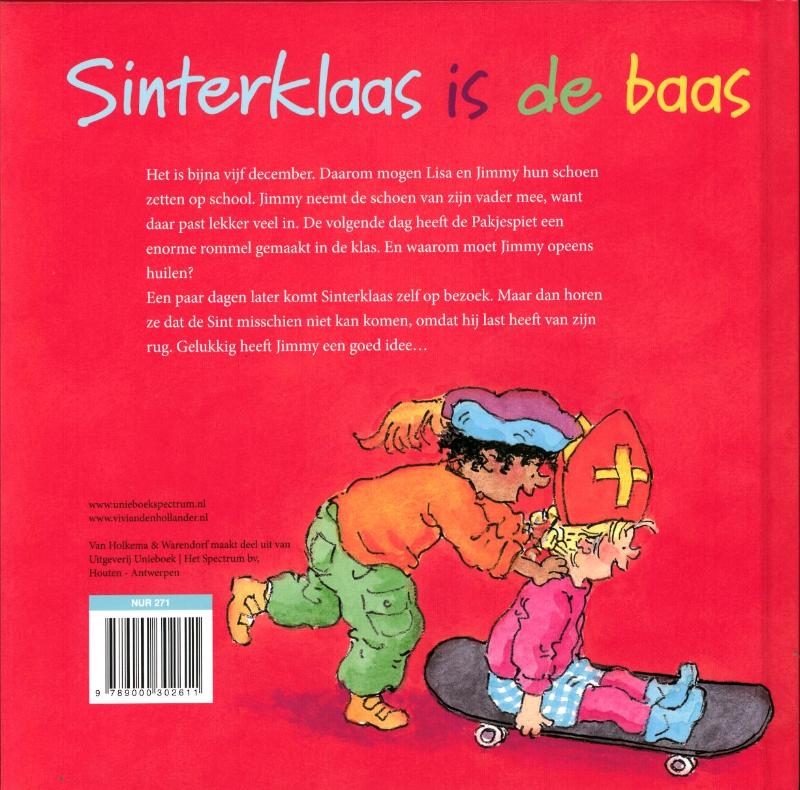 Achterkant van Sinterklaas is de baas