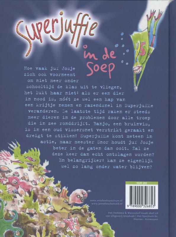 Achterkant van Superjuffie in de soep